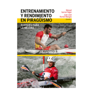 Entrenamiento y Rendimiento en Piragüismo